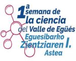 Iª Semana de la Ciencia del Valle de Egüés