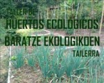 Taller de huertos ecológicos en Sarriguren dirigido a mujeres